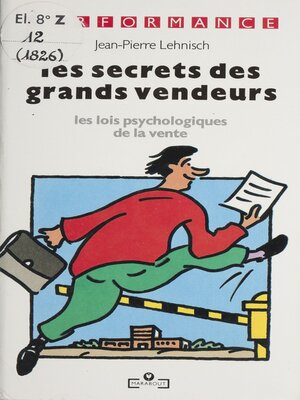 cover image of Les Secrets des grands vendeurs